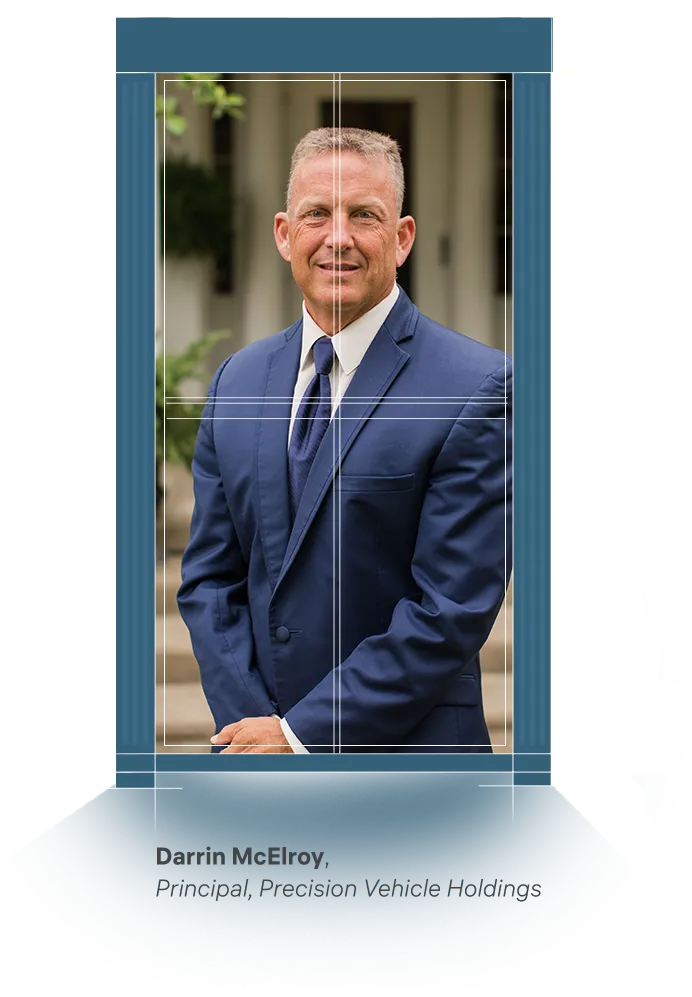 Darrin McElroy, Principal, Precision Vehicle Holdings